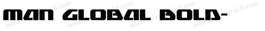 Man Global Bold字体转换